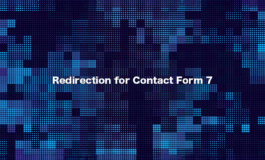 送信後に転送できるWordPressプラグイン「Redirection for Contact Form 7」の使い方｜動かない時の対処法も解説